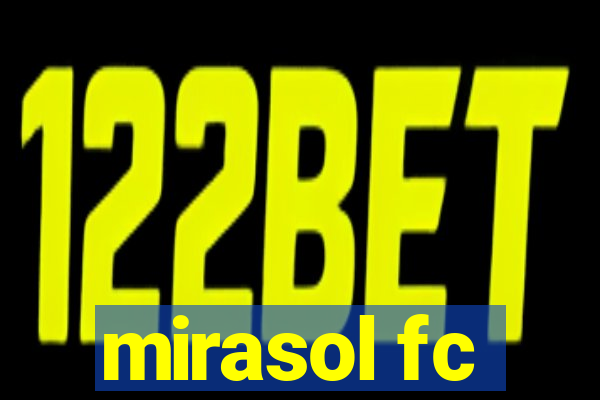 mirasol fc